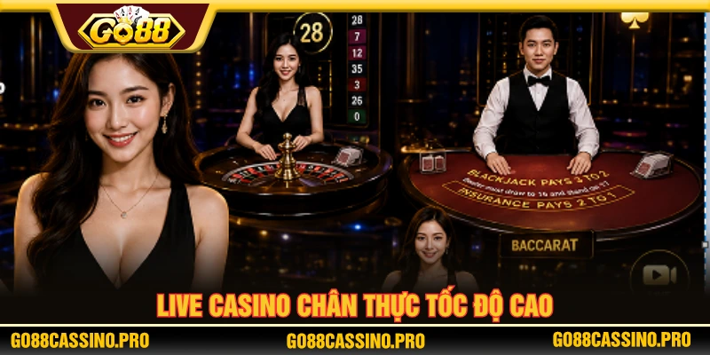 Cược live casino hấp dẫn tại GO88 với dàn dealer chất lượng