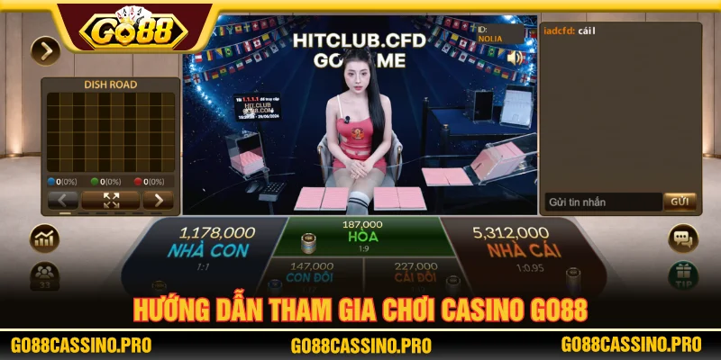 Hướng dẫn các bước tham gia chơi Casino GO88